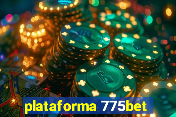 plataforma 775bet